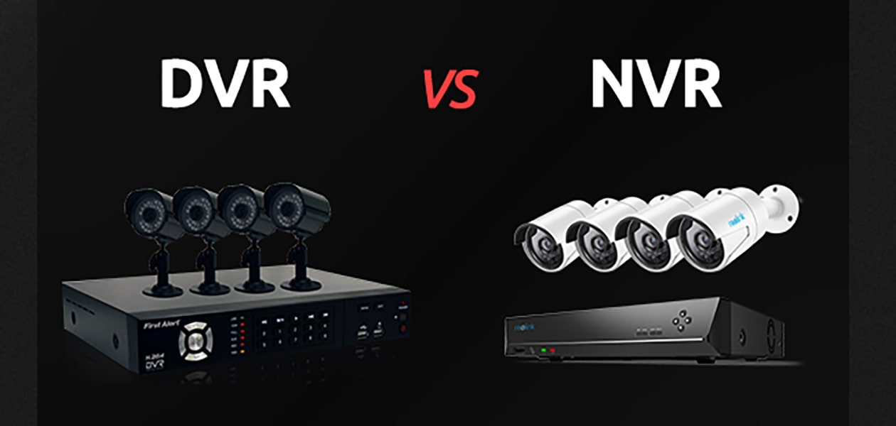 تفاوت DVR و NVR چیست (ظاهری و فنی) و کدام بهتر است؟